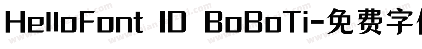 HelloFont ID BoBoTi字体转换